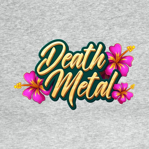 Death Metal Hawaii by RemcoBakker